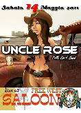  <b>Uncle Rose Live Serata Di CHIUSURA</b> 